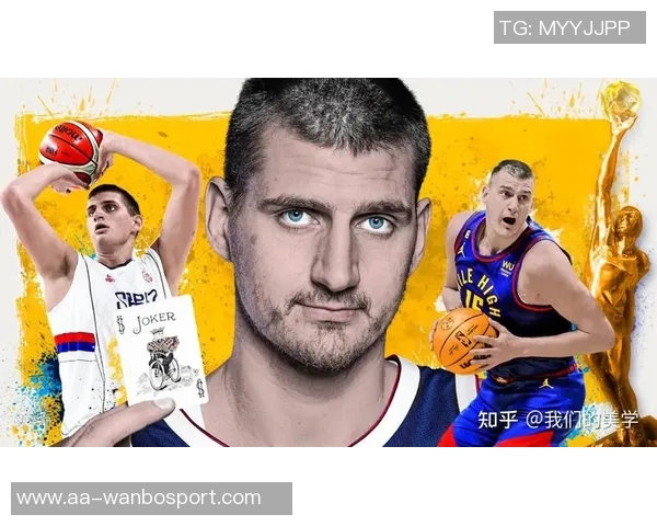 杨瀚森的潜力分析他或许无法成为约基奇但绝非平庸角色球员